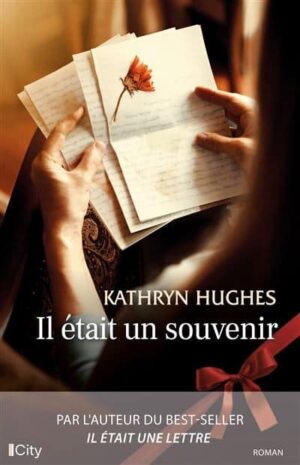 Il était un souvenir de Kathryn Hughes, ouvrage corrigé par Anne-Sophie Bord
